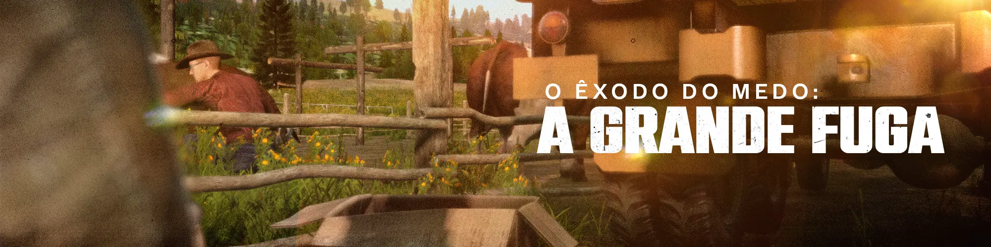 O Exodo do Medo A Grande Fuga